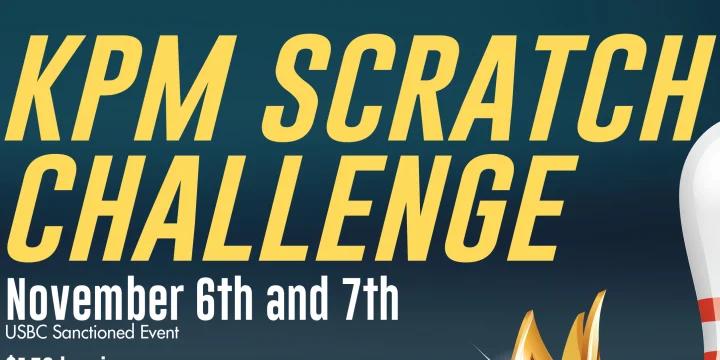 Potential $3,300 top prize in new KPM Scratch Challenge set for Nov. 6-7 at King Pin Bowl in West Bend