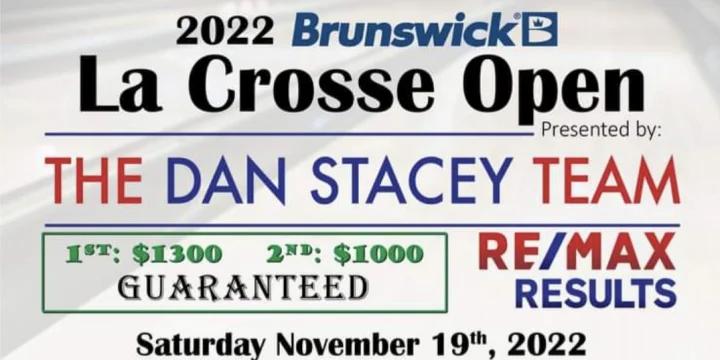 2022 2-pattern Brunswick La Crosse Open presented by The Dan Stacey Team set for Saturday, Nov. 19